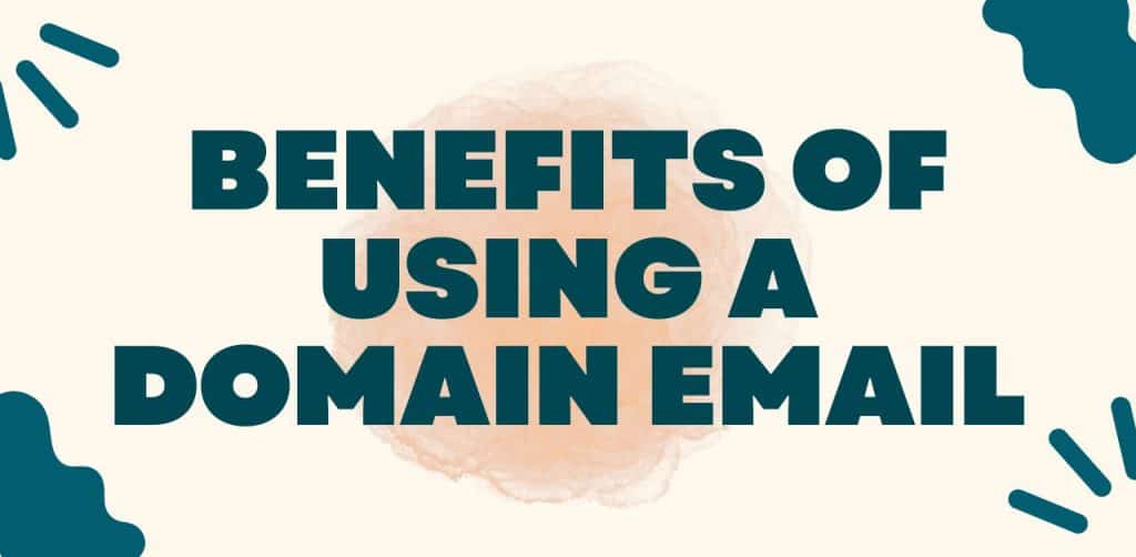 benefits of using a domain email