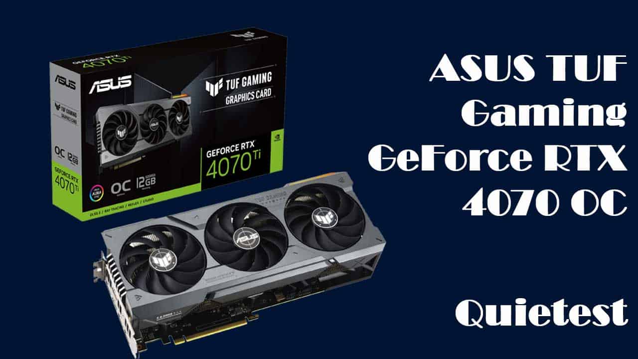 ASUS TUF Gaming GeForce RTX 4070 OC